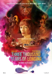 Three Thousand Years of Longing (2022) สามพันปีแห่งความโหยหา