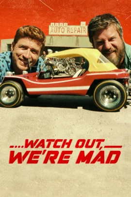 Watch Out Were Mad (2022) คู่บ้า อย่าให้เดือด