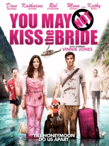 You May Not Kiss the Bride