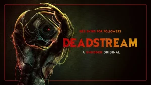 Deadstream (2022)