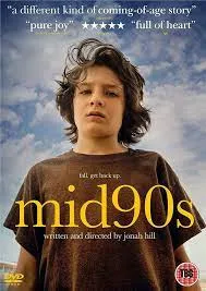 Mid90s (2018) วัยเก๋า ก๋วน 90