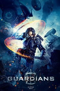The Guardians (2017) โคตรคนการ์เดี้ยนฮีโร่พันธ์ระห่ำ The Guardians (2017) โคตรคนการ์เดี้ยนฮีโร่พันธ์ระห่ำ