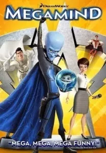 Megamind (2010) จอมวายร้ายพิทักษ์โลก
