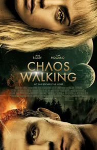 Chaos Walking (2021) จิตปฏิวัติโลก