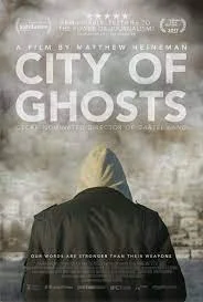 City of Ghosts (2017)