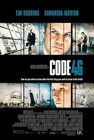 Code 46 (2003) โค๊ด โฟร์ตี้ซิก