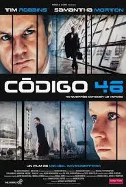 Code 46 (2003) โค๊ด โฟร์ตี้ซิก