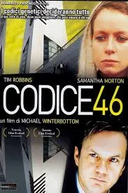 Code 46 (2003) โค๊ด โฟร์ตี้ซิก