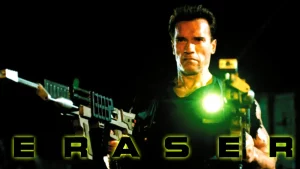 Eraser (1996) อีเรเซอร์ ฅนเหล็กพยัคฆ์ร้ายพระกาฬ