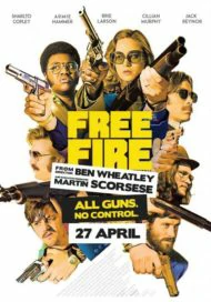 Free Fire (2016) รวมพล รัวไม่ยั้ง