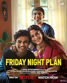 Friday Night Plan (2023) แผนวันศุกร์คืนสนุก