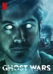 Ghost Wars (2017)