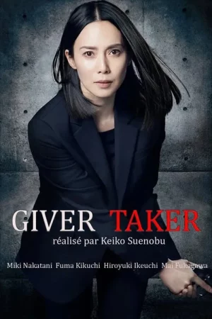 Giver Taker (2023)