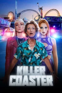 Killer Coaster (2023) ฆาตกรรถไฟเหาะ
