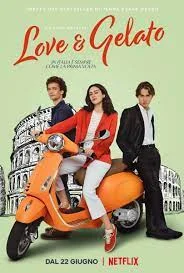Love and Gelato (2022) ความรักกับเจลาโต้