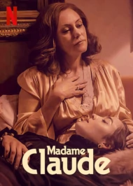 Madame Claude (2021) มาดามคล้อด