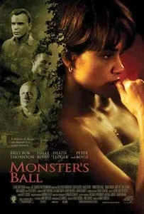 Monster s Ball (2001) แดนรักนักโทษประหาร Monster s Ball (2001) แดนรักนักโทษประหาร