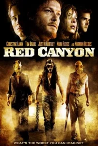 Red Canyon (2008) คนโหดเมืองเถื่อน