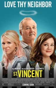 ST. VINCENT (2014) มนุษย์ลุงวินเซนต์ แก่กาย..แต่ใจเฟี้ยว ST. VINCENT (2014) มนุษย์ลุงวินเซนต์ แก่กาย..แต่ใจเฟี้ยว