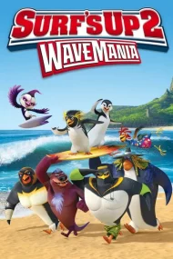 SURF S UP 2 WAVEMANIA (2017) เซิร์ฟอัพ ไต่คลื่นยักษ์ซิ่งสะท้านโลก 2