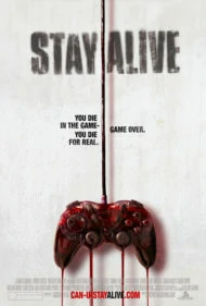 Stay Alive Stay Alive (2006)