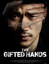 THE GIFTED HANDS (2013) ไซโครเมตทรี สืบพลังจิต THE GIFTED HANDS (2013) ไซโครเมตทรี สืบพลังจิต