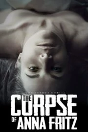 The Corpse of Anna Fritz (2015) คน..อึ๊บ..ศพ