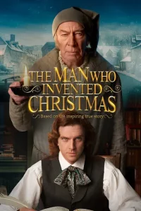 The Man Who Invented Christmas (2017) ชายผู้คิดค้นคริสต์มาส