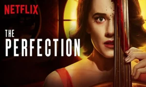 The Perfection (2019) มือหนึ่ง