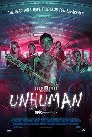 Unhuman (2022) เชื้อคลั่งอมนุษย์
