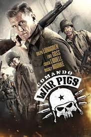 War Pigs (2015) พลระห่ำพันธุ์ลุยแหลก