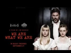 We Are What We Are (2013) วี อาร์ วอท วี อาร์