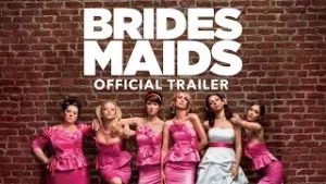 Bridesmaids (2011) แก๊งค์เพื่อนเจ้าสาว แสบรั่วตัวแม่