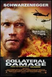 Collateral Damage (2002) คนเหล็กทวงแค้น วินาศกรรมทมิฬ