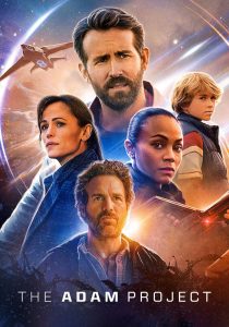 The Adam Project (2022) ย้อนเวลาหาอดัม