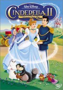 Cinderella II Dreams Come True (2002) ซินเดอเรลล่า 2 สร้างรักดั่งใจฝัน
