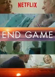 End Game (2018) เมื่อถึงเวลาปิดฉาก