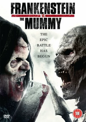 Frankenstein vs. the Mummy (2015) แฟรงเกนสไตน์ ปะทะ มัมมี่