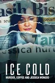 Ice Cold Murder Coffee and Jessica Wongso (2023) กาแฟ ฆาตกรรม และเจสสิก้า วองโซ