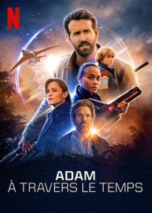 The Adam Project (2022) ย้อนเวลาหาอดัม