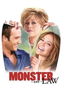 Monster in Law (2005) แม่ผัวพันธุ์ซ่า สะใภ้พันธุ์แสบ ดูหนังออนไลน์ Monster in Law (2005) แม่ผัวพันธุ์ซ่า สะใภ้พันธุ์แสบ