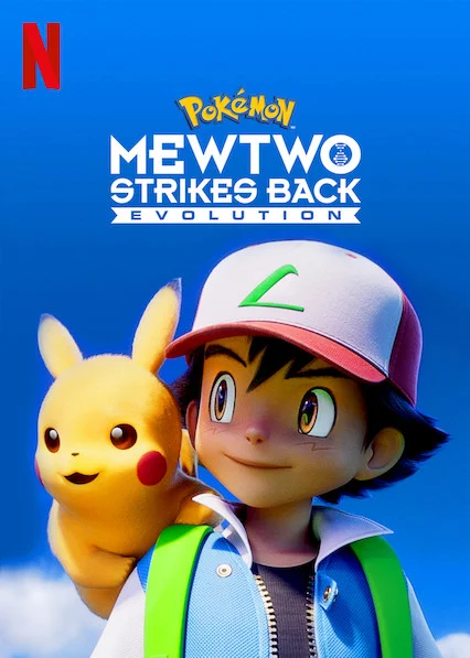POKEMON MEWTWO STRIKES BACK EVOLUTION (2019) โปเกมอน เดอะมูฟวี่ ตอน ความแค้นของมิวทู อีโวลูชัน