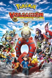 POKEMON XYZ THE MOVIE 19 (2016) โปเกมอน เดอะมูฟวี่ ตอน โวเคเนียน กับจักรกลปริศนา มาเกียนา