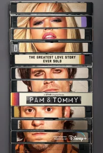 Pam and Tommy (2022) แพมกับทอมมี่ ล่าเซ็กซ์เทป