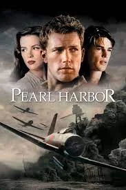 Pearl Harbor (2001) เพิร์ล ฮาร์เบอร์