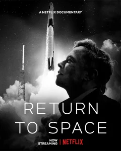 RETURN TO SPACE (2022)