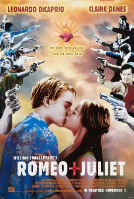 Romeo + Juliet (1996) โรมิโอ + จูเลียต