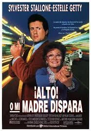 Stop! Or My Mom Will Shoot (1992) หยุด ไม่หยุดแม่ยิงนะ