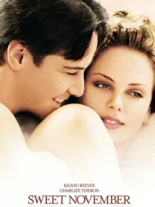Sweet November (2001) ขอสะกดใจเธอชั่วนิรันดร์ Sweet November (2001) ขอสะกดใจเธอชั่วนิรันดร์ HD