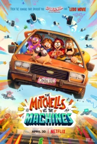 The Mitchells vs The Machines (2021) บ้านมิตเชลล์ปะทะจักรกล